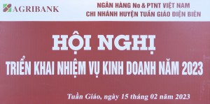 Agribank chi nhánh huyện Tuần Giáo tổ chức HN triển khai nhiệm vụ kinh doanh năm 2023