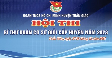 Tuần Giáo sôi nổi hội thi “Bí thư đoàn cơ sở giỏi” cấp huyện năm 2023