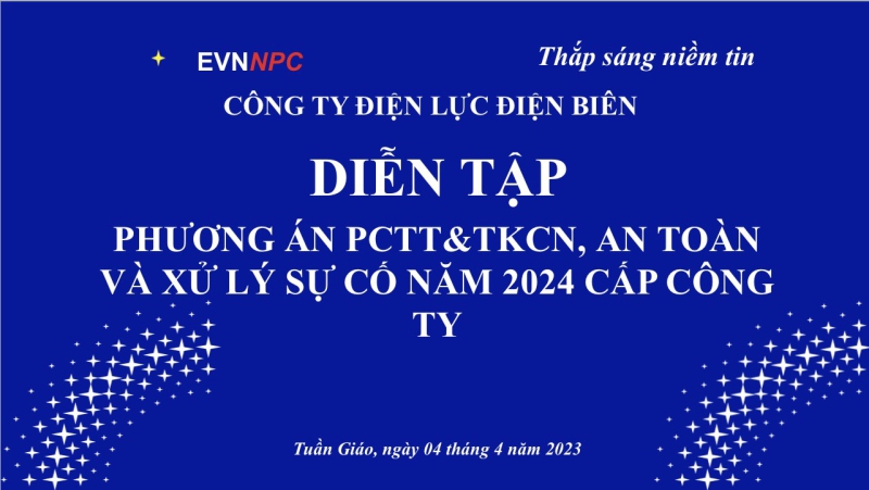 Điện lực Tuần Giáo tổ chức thành công diễn tập, phòng chống thiên tai và tìm kiếm cứu nạn, xử lý sự cố an toàn năm 2024