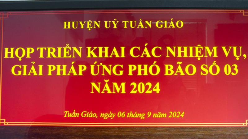 Họp triển khai các nhiệm vụ, giải pháp về ứng phó  bão số 3 năm 2024