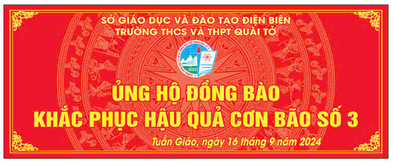 Trường THCS và THPT Quài Tở tổ chức phát động ủng hộ đồng bào khắc phục hậu quả cơn bão số 3