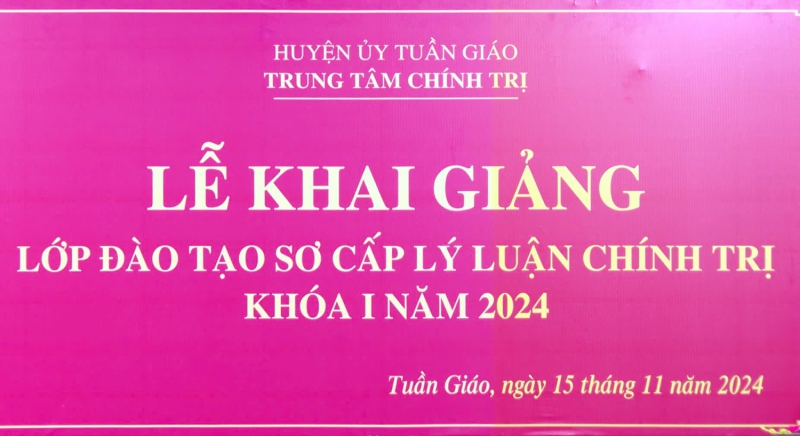 Lễ Khai giảng Lớp đào tạo Sơ cấp lý luận Chính trị khoá I năm 2024