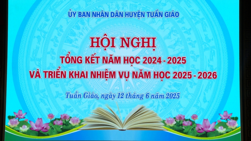 Tuần Giáo: Hội nghị tổng kết năm học 2024 - 2025 và triển khai nhiệm vụ  năm học 2025 - 2026