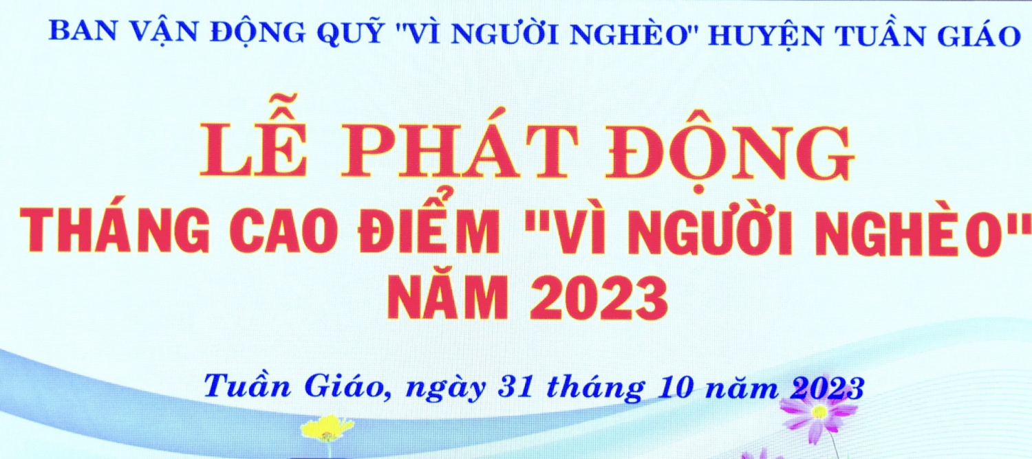 Lễ phát động tháng cao điểm “Vì người nghèo” năm 2023