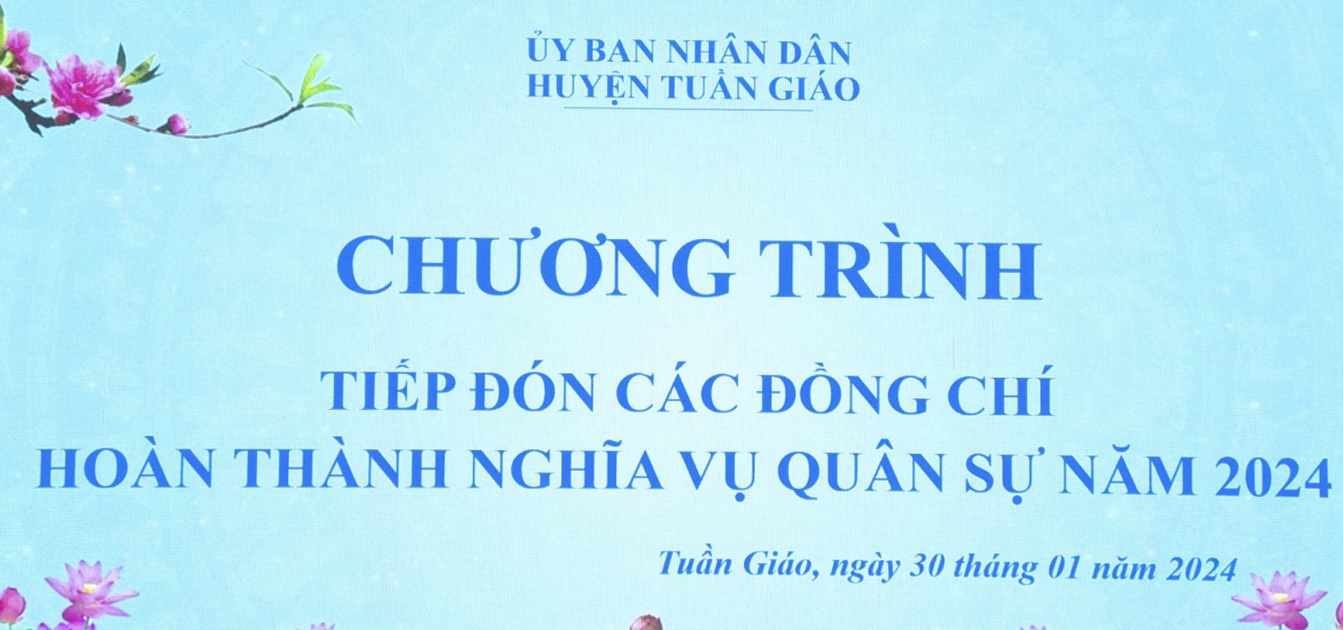 Chương trình tiếp đón các đồng chí hoàn thành nghĩa vụ quân sự năm 2024