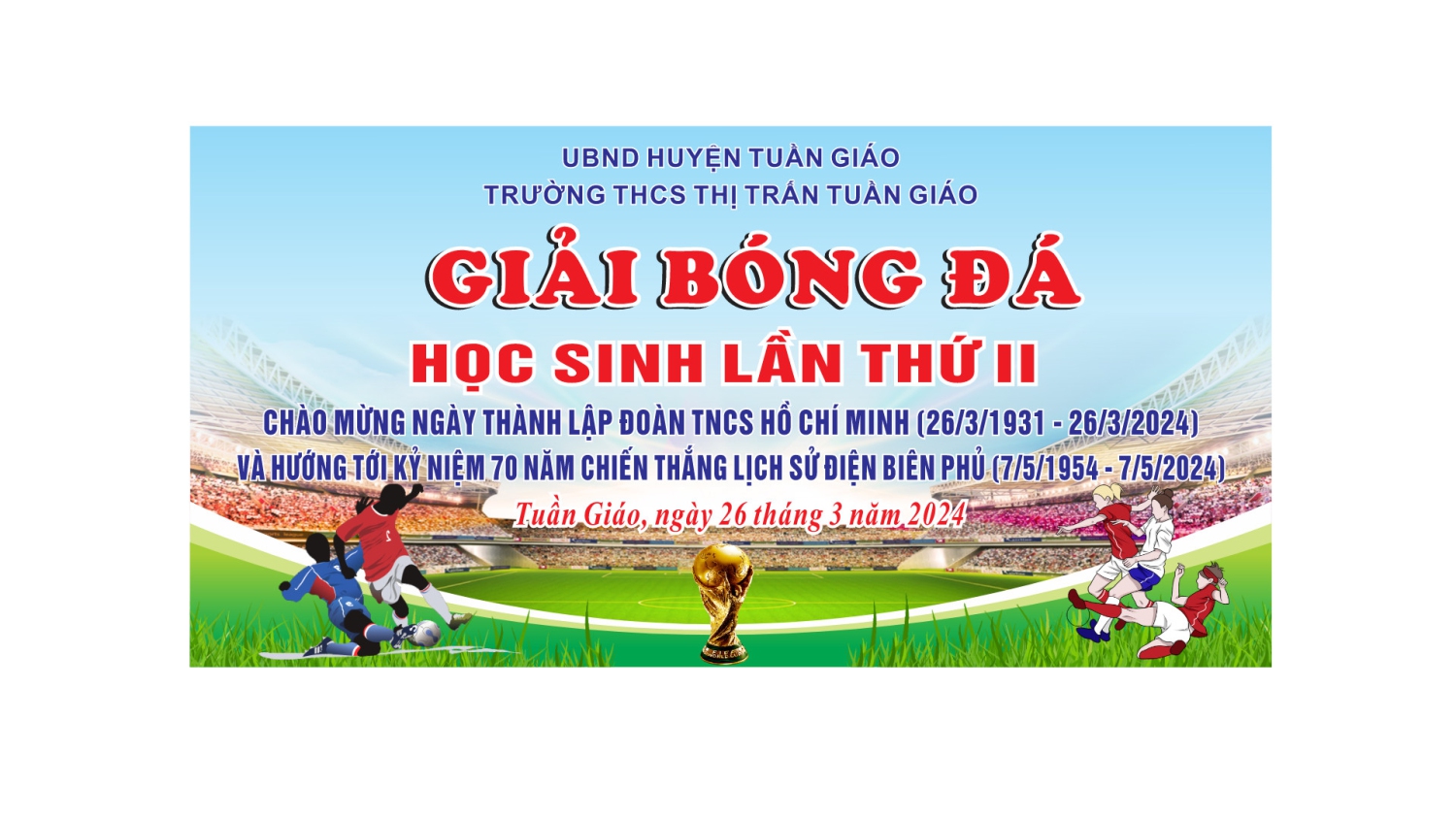 Trường THCS thị trấn Tuần Giáo khai mạc giải bóng đá học sinh lần thứ 2