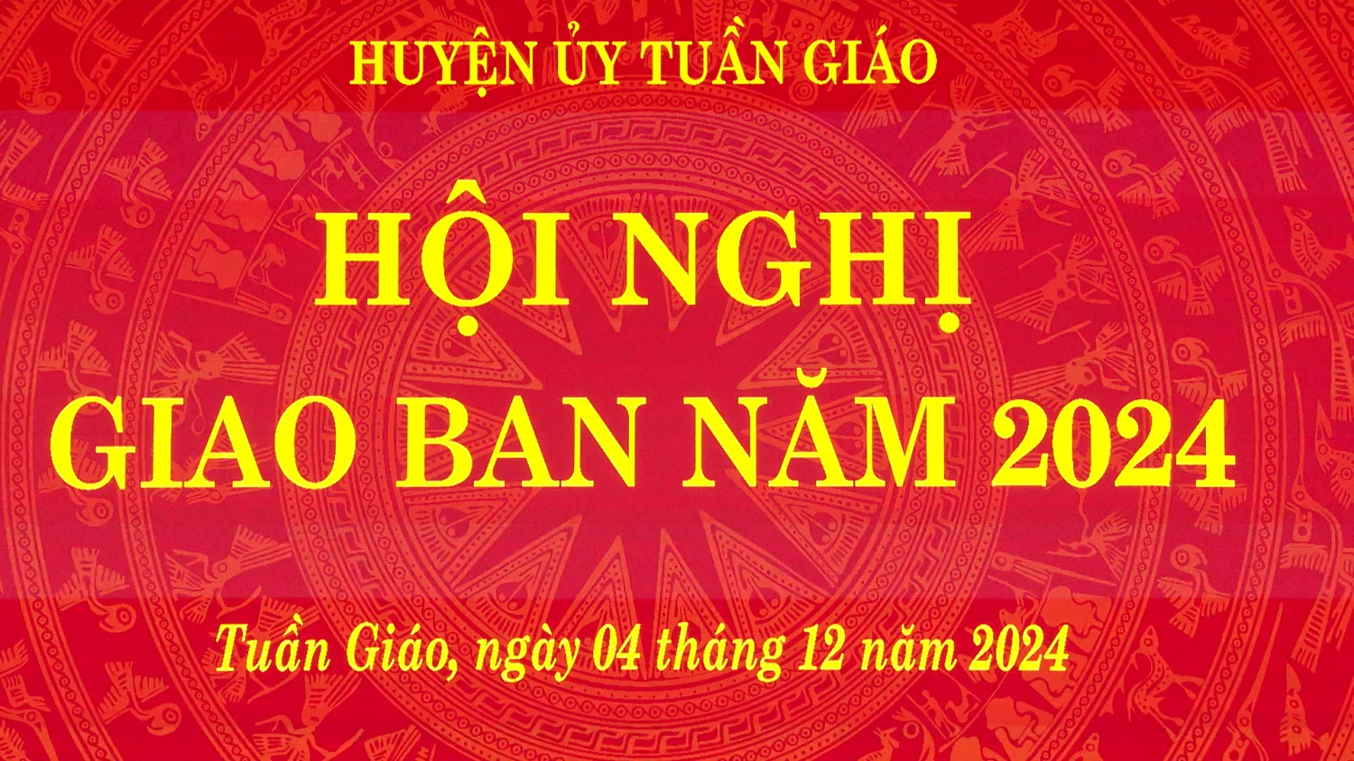 Huyện ủy Tuần Giáo: Hội nghị giao ban năm 2024